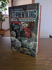 THE ILLUSTRATED STEPHEN KING MOVIE TRIVIA BOOK By Freeman & Quigley - Hardcover