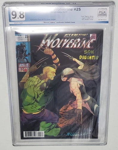 ALL-NEW WOLVERINE #25 IS NOT CGC PGX 9.8 GRADED 3D LENTICULAR FANTASTIC FOUR