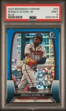 2023 Bowman Chrome #93 Ronald Acuna Jr Blue Refractor /150 PSA 9 Mint Braves