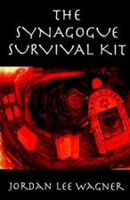 The Synagogue Survival Kit - Hardcover By Wagner, Jordan Lee - GOOD