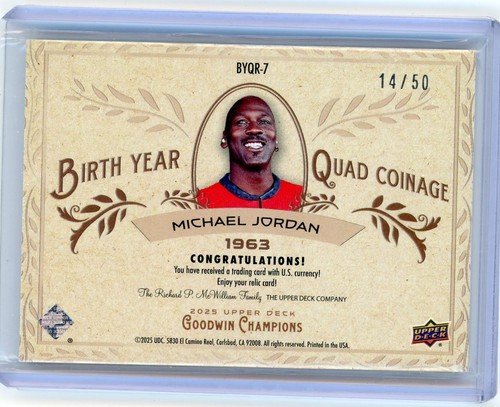 2025 Upper Deck GOODWIN CHAMPIONS Birth Year Quad Coinage #14/50 Michael Jordan - Picture 2 of 2