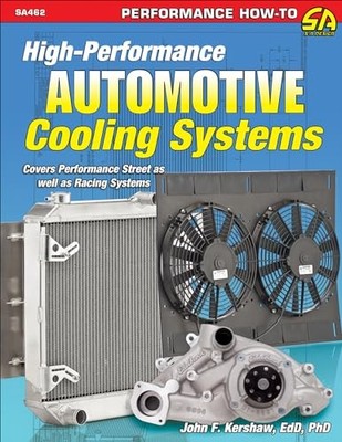 High-Performance Auto Cooling Systems by John Kershaw Ed D PhD 9781613255049