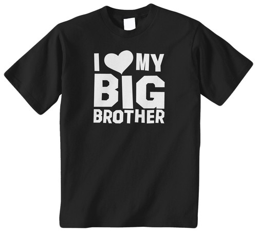 I Love My Big Brother Kinder Jugend T-Shirt Tee Herz Bro Geschwister Familie süß - Bild 2 von 6