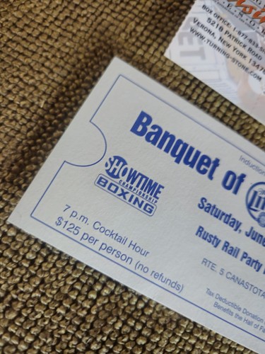 BOXING FIGHT TICKETS TURNING STONE HALL of FAME WEEKEND CANASTOTA MEMORABILIA - Picture 7 of 13
