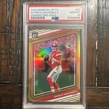 2022 Donruss Optic Patrick Mahomes II Dominators GOLD /10 PSA 10