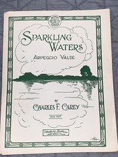 Sparkling Waters Arpeggio Waltz 1928 by Charles Carey Cover Art by E S Fisher