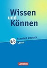 Wissen und Können 5./6. Schuljahr. Lesen. Arbeitsheft von Gerhard G. Kahlert und Susanne Schütz (2006, Taschenbuch)