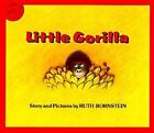 Little Gorilla by Ruth Bornstein (Paperback, 1986)