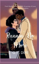 Runnin' No More By Dípè, G T G T Dípè,
