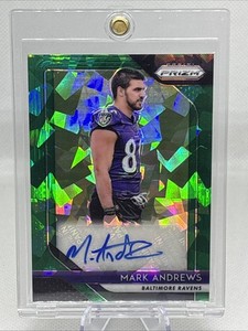 2018 Panini Prizm Rookie Autographs Mark Andrews /75 Green Crystal Ravens RC NM+
