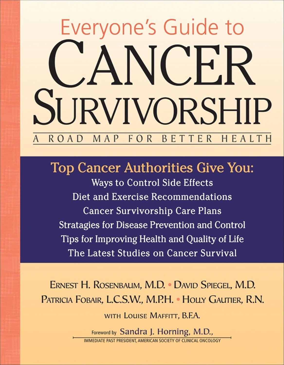Everyone 39 s Guide to Cancer Survivorship - S L1600 