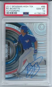 2017-Bowman-High-Tek-BO-BICHETTE-ROOKIE-AUTOGRAPHED-PSA-10-Gem-Mint-L-K