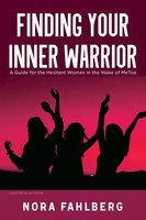 The Finding Your Inner Warrior Nora Fahlberg Taschenbuch Kartoniert / Broschiert