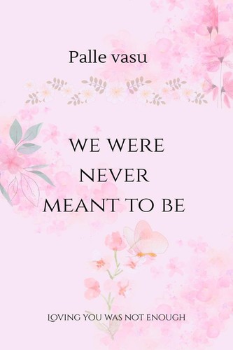 We Were Never Meant To Be Paperback w504 - Picture 1 of 3