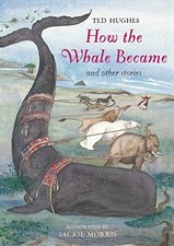 How the Whale Became: And Other Stories by Hughes, Ted Paperback / softback The