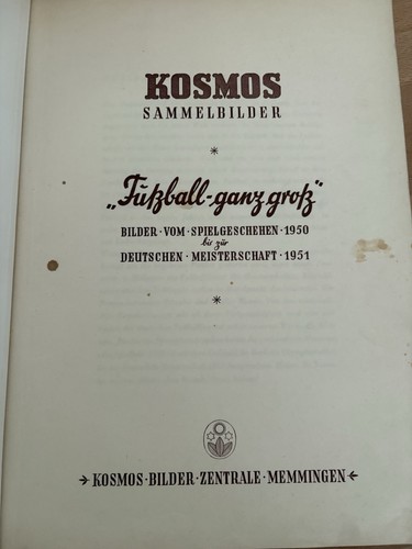 Sammelalbum"Fußball ganz groß" 1950/51 KOSMOS-Sammelbilder +1 Autogramm Vollst.! - Bild 2 von 6