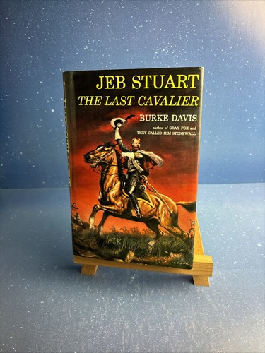 Jeb Stuart: The Last Cavalier~by Burke Davis~VINTAGE 1988 Hardcover w/ DJ~Rare! - Picture 1 of 16