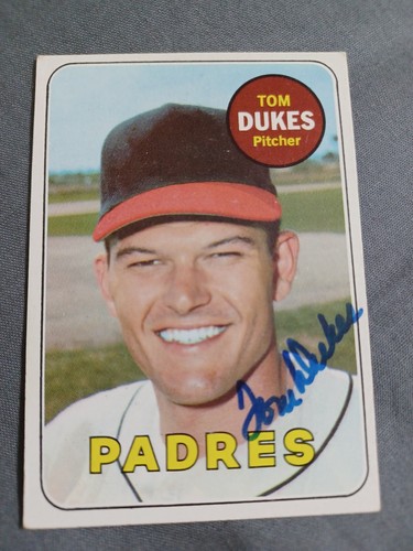 TOM DUKES 1969 Topps # 223 autographed signed card SAN DIEGO PADRES 69 Auto