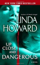 Up Close and Dangerous,Linda Howard- 9780345486530