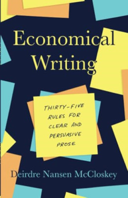 Economical Writing, Third Edition: Thirty-Five Rules fo - Paperback / softback N