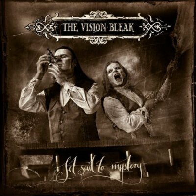 The Vision Bleak - Set Sail To Mystery [CD]