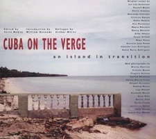 Cuba on the Verge: An Island in Transition - Hardcover By McCoy, Terry - GOOD