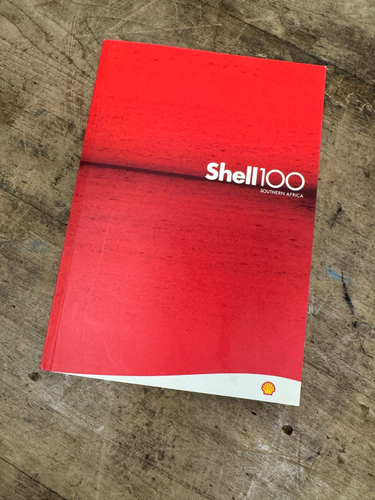 Scarce Shell 100 Southern Africa 100 Years Of Shell Oil Advertising Book VGC
