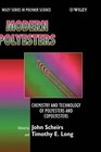 Modern Polyesters: Chemistry and Technology of Polyesters and Copolyesters by Ti