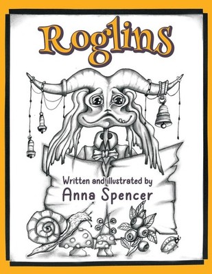 Roglins by Anna Spencer Paperback Book