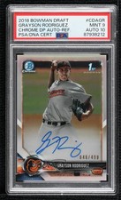 2018 Bowman Draft Chrome Pick Refractor /499 Grayson Rodriguez PSA 9 MINT Auto
