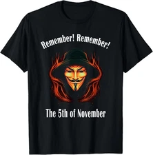 Remember Remember The 5th Of November T-Shirt – Best Gift Design Tee