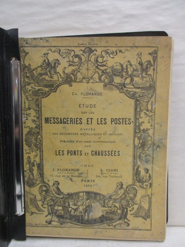 Etude sur des Messageries et les Postes Numismatique Les Ponts et Chaussees 1925