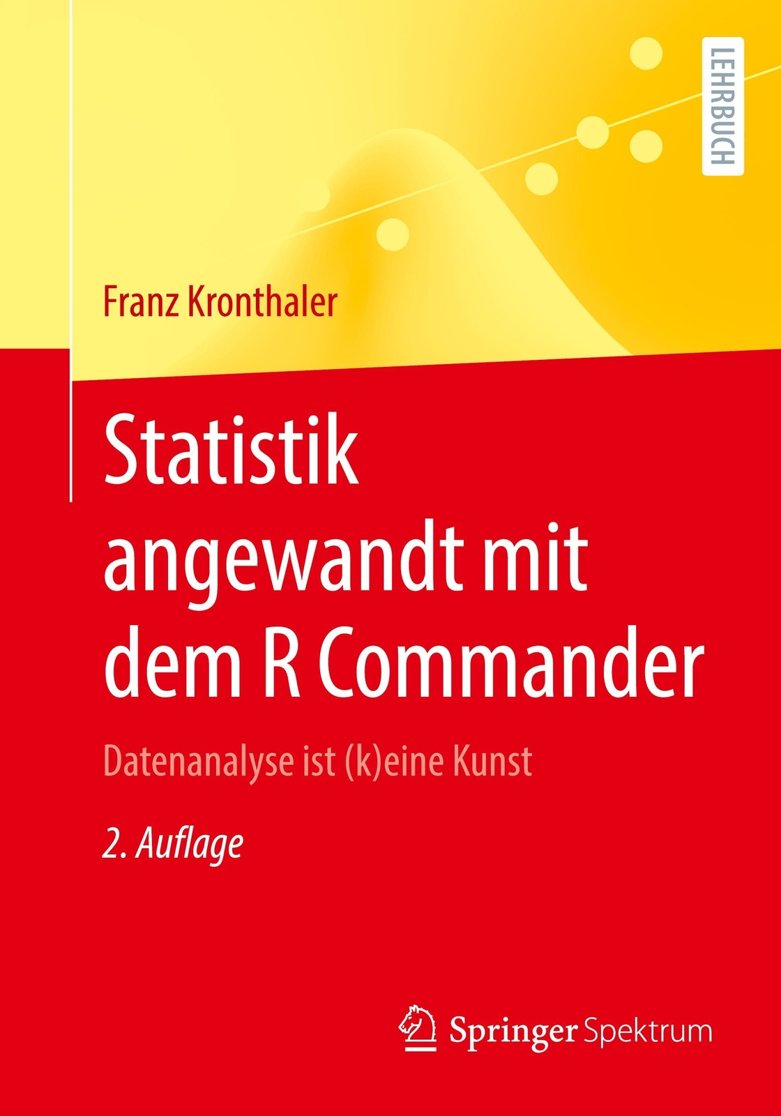 Thumbnail - Franz Kronthaler | Statistik Angewandt Mit Dem R Commander |