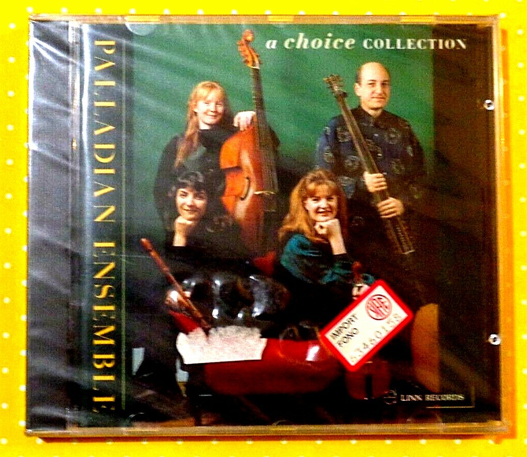 PALLADIAN ENSEMBLE  -  A CHOICE COLLECTION  -  CD 1995 LINN  - NUOVO E SIGILLATO