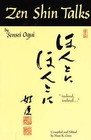 Zen Shin Talks by Sensei O'Gui (Paperback, 1998)