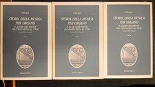 Storia della musica per organo e strumenti a tasto - Apel 3 voll. Sansoni 1985