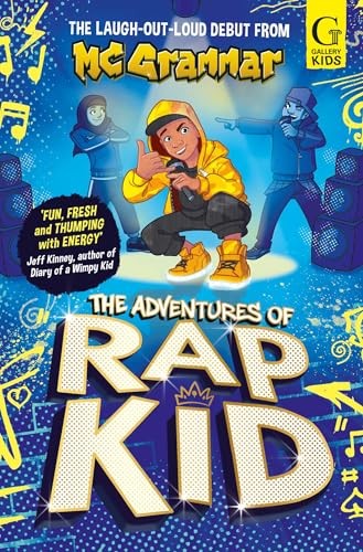 The Adventures of Rap Kid: A hilarious, high-energy new series... - Grammar, MC
