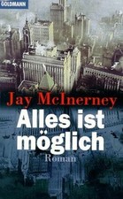 Alles ist möglich. by McInerney, Jay, MacInerney... | Book | condition very good