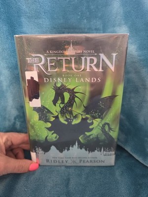 Kingdom Keepers: the Return Book One Disney Lands by Ridley Pearson (2015)