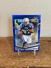 2023 Panini Donruss Optic Reggie Wayne /199 Blue Prizm #80 Colts