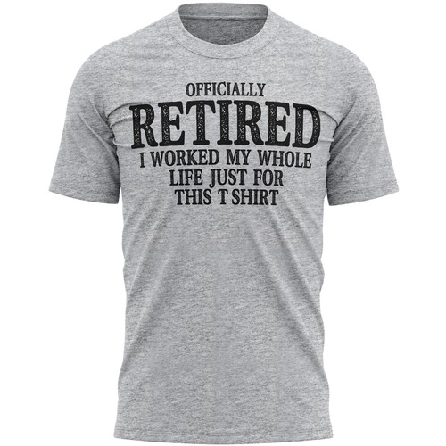 Camiseta I Worked My Whole Life Eslogan Jubilación Regalos para Él Hombres - Imagen 9 de 9