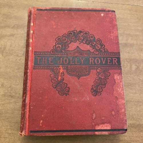 Jolly Rover by J T Trowbridge 1883