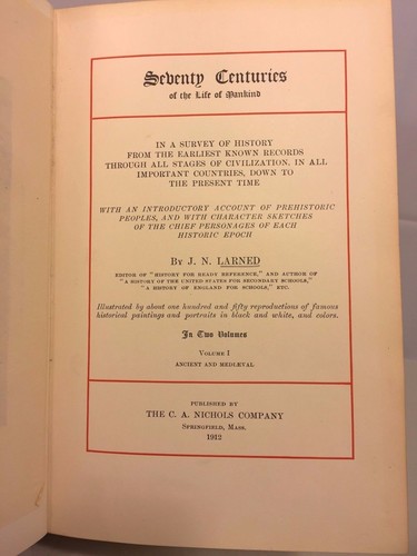 70 Centuries of Life of Mankind by J Larned 2 Volumes 1912 C A Nichols & Co - Imagen 9 de 12