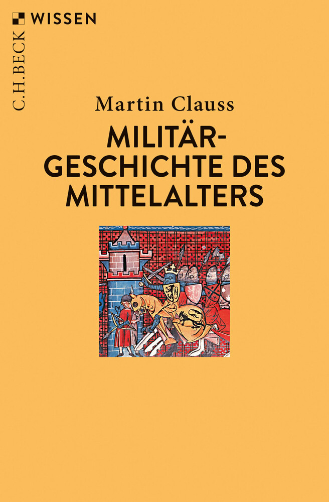 Thumbnail - Militärgeschichte Des Mittelalters. Martin Clauss