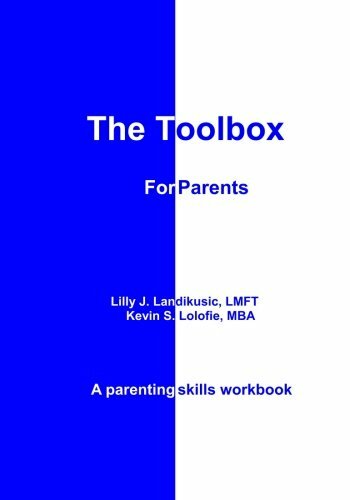 The Toolbox for Parents: A Parenting Skills Workbook by ...