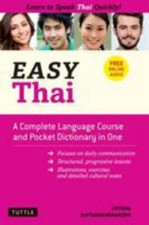 Easy Thai: A Complete Language Course and Pocket Dictionary in One! [Free Compan