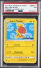 2017 POKEMON SM BLACK STAR PROMO I CHOOSE YOU! #SM114 ASH'S PIKACHU PSA 7