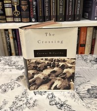 The Crossing — Cormac McCarthy (Hardcover) First Edition/Print, 1st/1st, VG