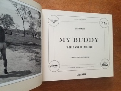 My Buddy　World War II Laid Bare My Buddy. World War II Laid Bare by Dian Hanson (2018