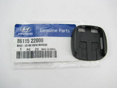 Genuine Hyundai 86115-33050 Rear View Mirror Base Interior Genuine Hyundai 86115-33050 Rear View Mirror Base Interior